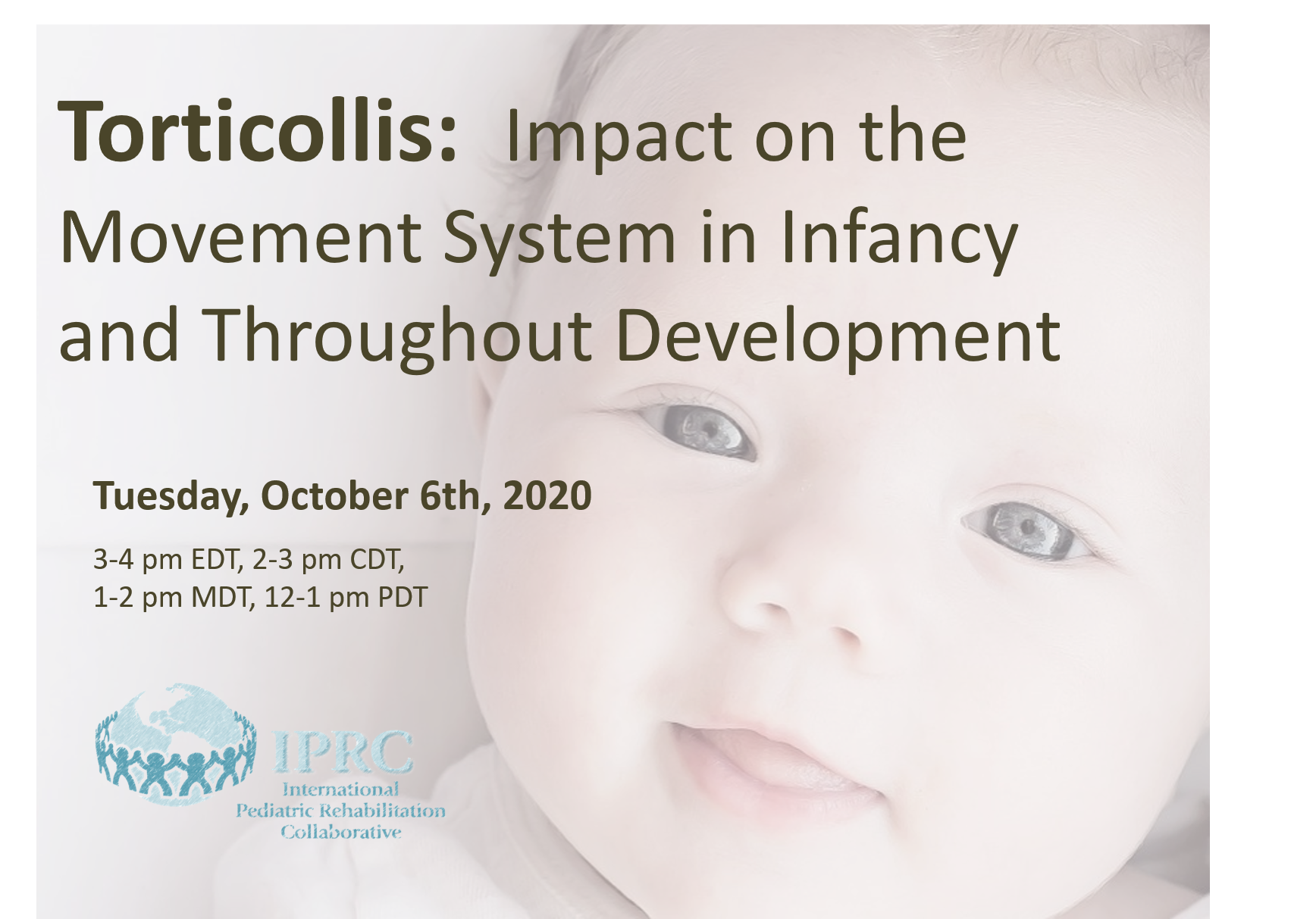 Torticollis Impact on the Movement System 10/6/20 IPRC