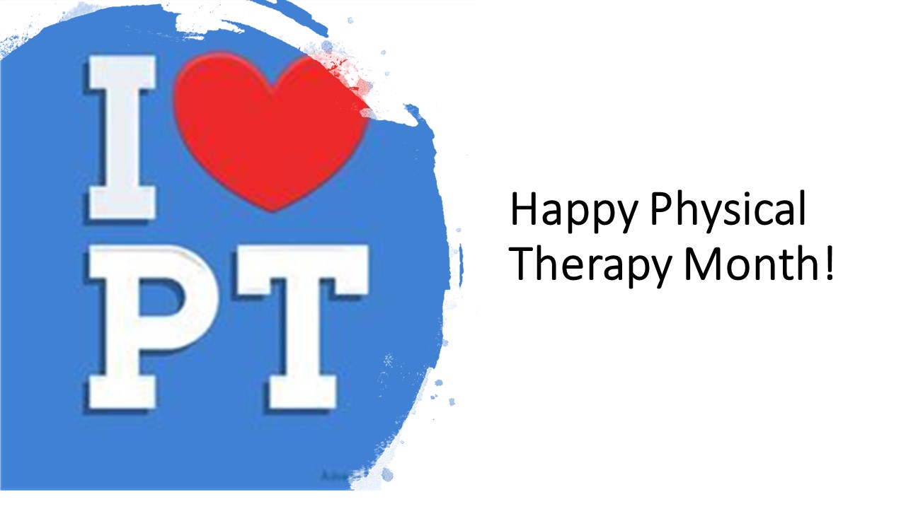 Happy Physical Therapy Month IPRC